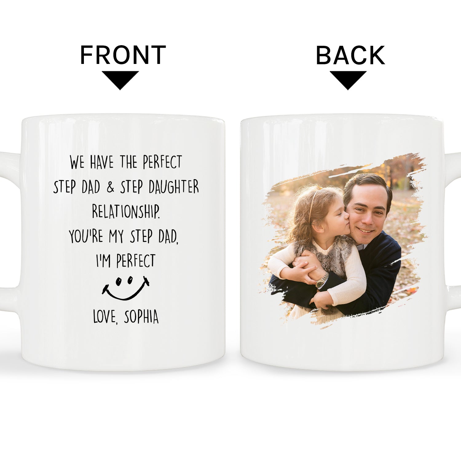 Perfect Step Dad Step Daughter Relationship Personalized Father's Day, Birthday or Christmas gift for Step Dad Custom Mug MyMindfulGifts