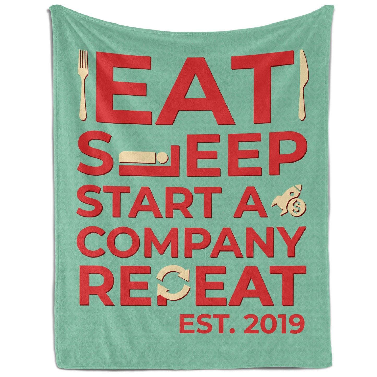 Eat. Sleep. Start a company. Repeat - Personalized Birthday or Christmas gift For Startup Founder - Custom Blanket - MyMindfulGifts