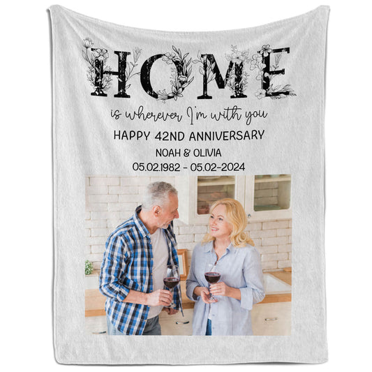 Home Is Wherever I'm With You - Personalized 42 Year Anniversary gift For Parents, Husband or Wife - Custom Blanket - MyMindfulGifts
