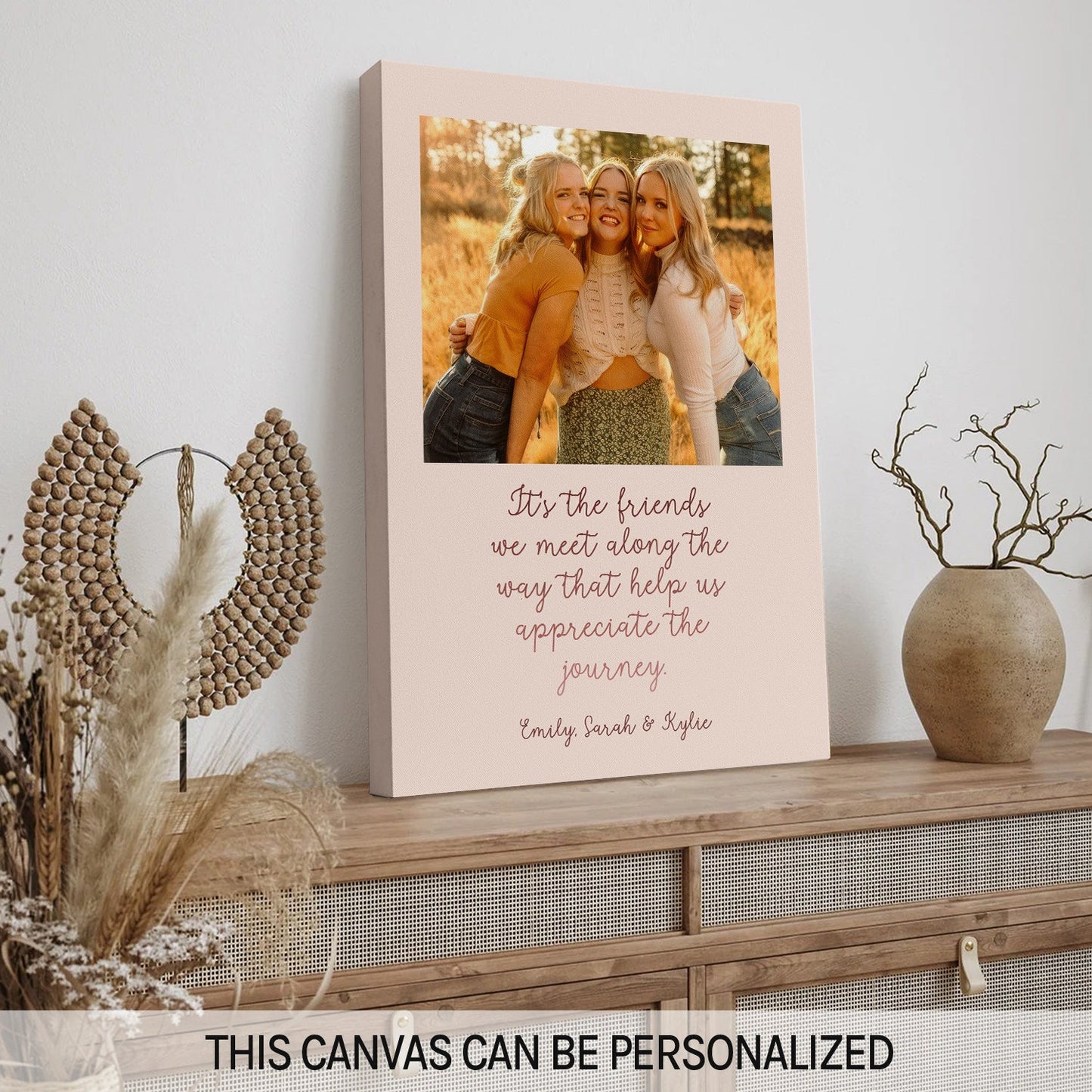 It's The Friends We Meet Along The Way - Personalized Galentine's Day, Birthday or Christmas gift For Friends - Custom Canvas Print - MyMindfulGifts