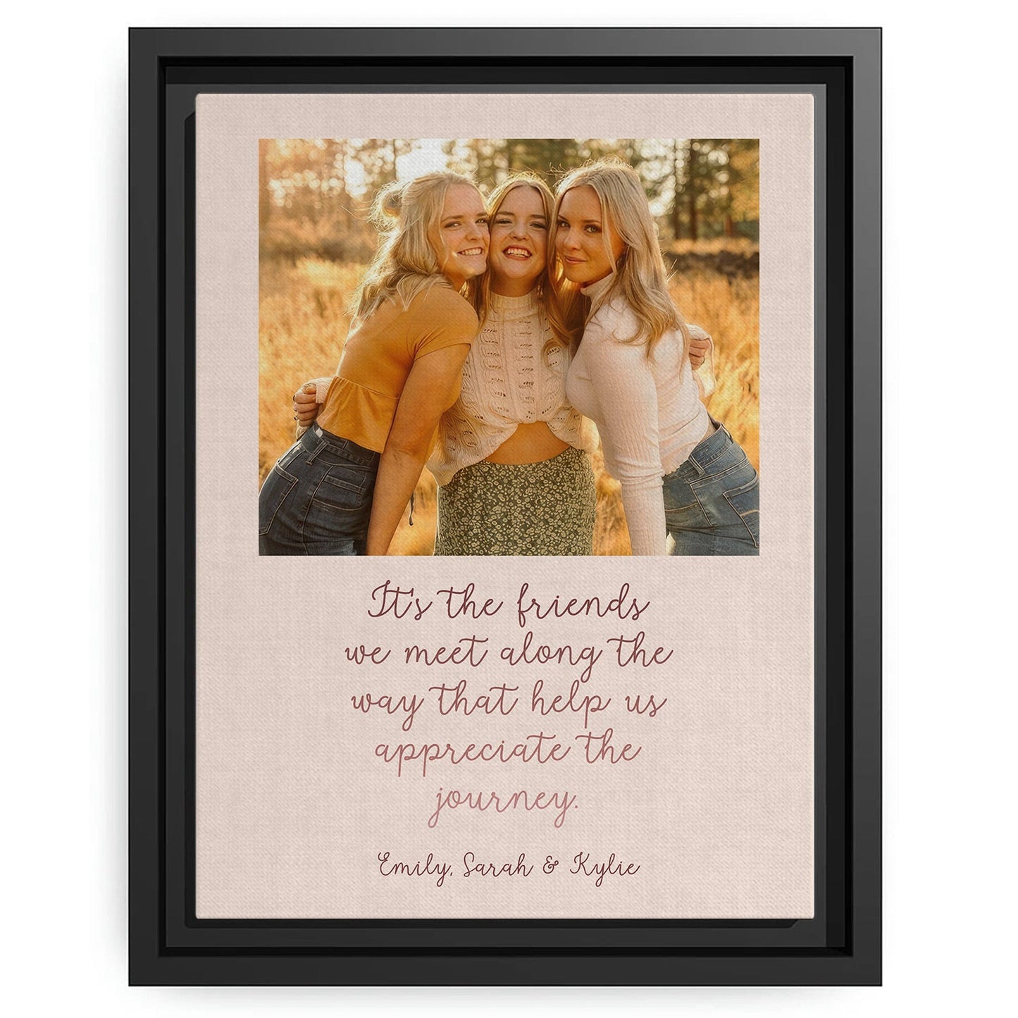 It's The Friends We Meet Along The Way - Personalized Galentine's Day, Birthday or Christmas gift For Friends - Custom Canvas Print - MyMindfulGifts