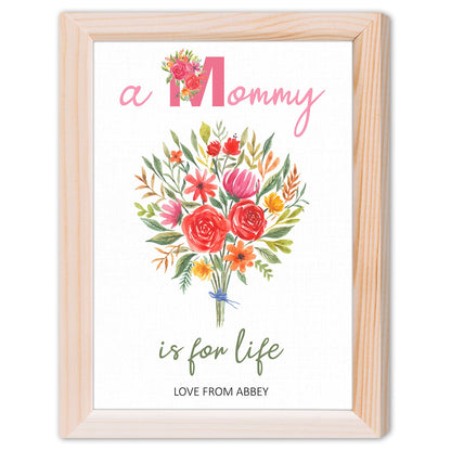 A Mommy Is For Life - Personalized Mother's Day, Birthday, Valentine's Day or Christmas gift For Mom - Custom Canvas Print - MyMindfulGifts