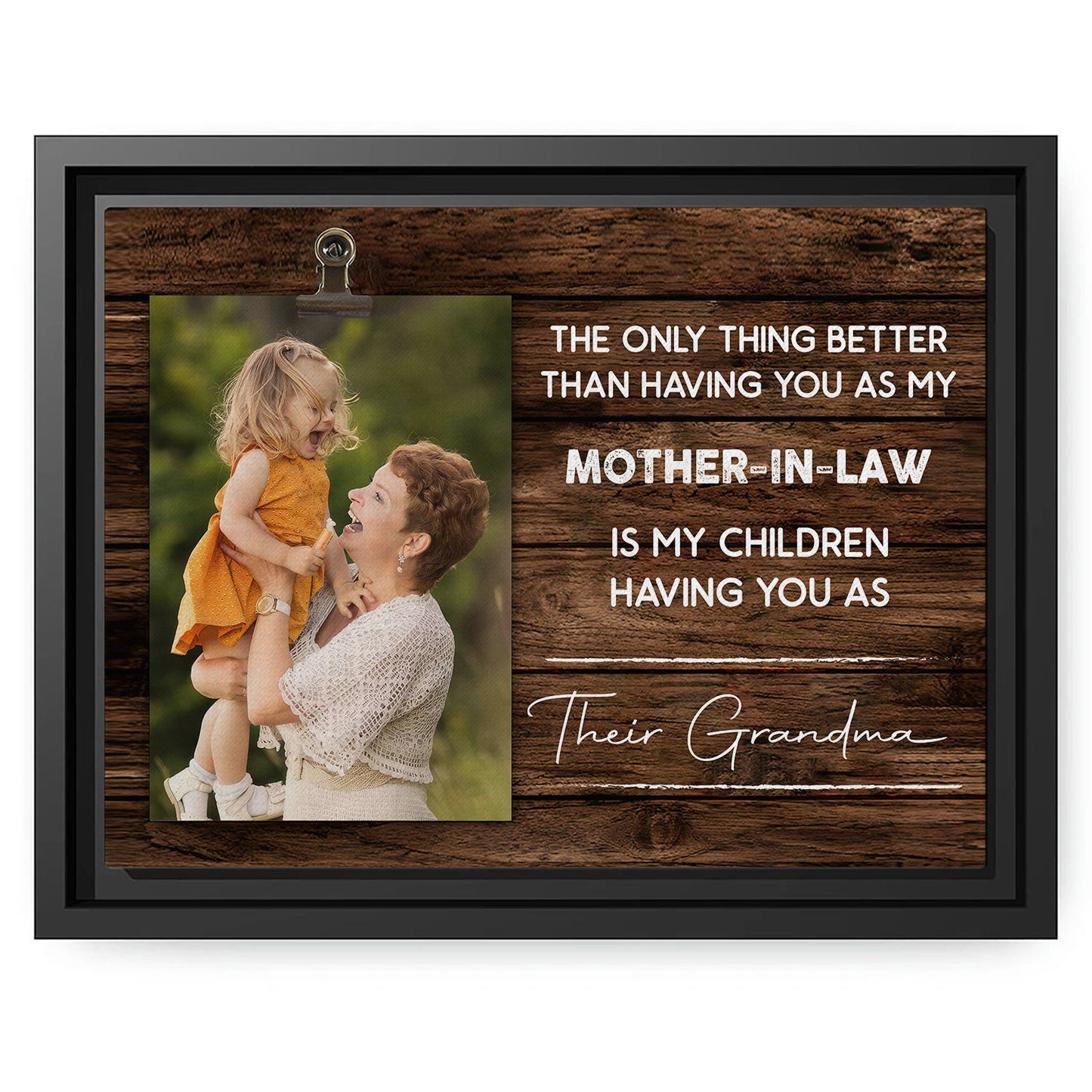 The Only Thing Better Than Having You As My Mother In Law - Personalized Mother's Day, Birthday, Valentine's Day or Christmas gift For Mother In Law - Custom Canvas Print - MyMindfulGifts