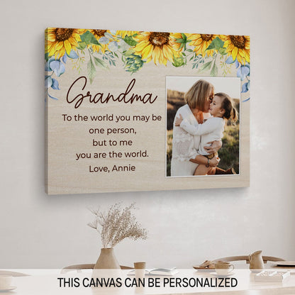 Grandma To The World You May Be One Person - Personalized Mother's Day, Birthday, Valentine's Day or Christmas gift For Grandma - Custom Canvas Print - MyMindfulGifts