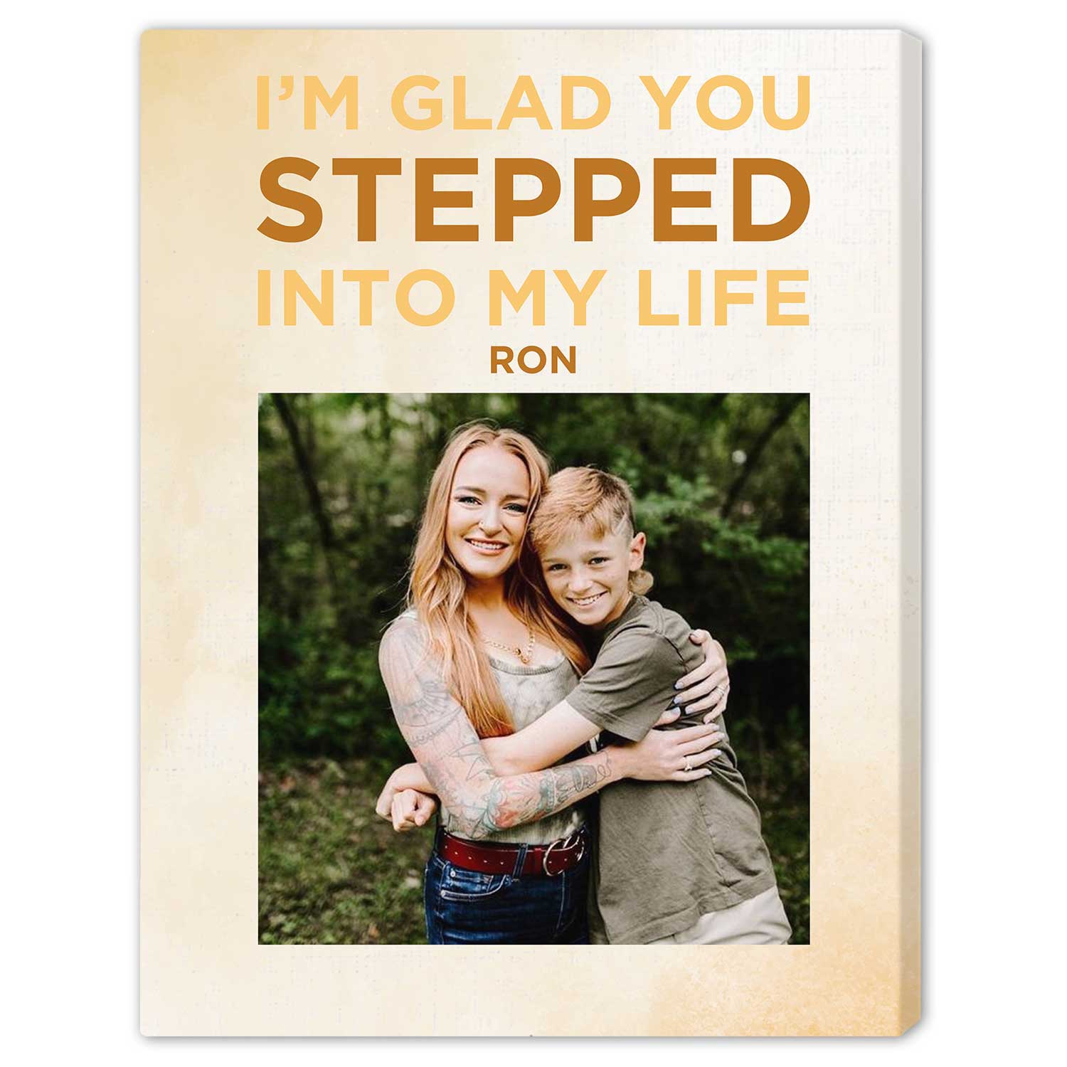 I'm Glad You Stepped Into My Life - Personalized Mother's Day, Birthday, Valentine's Day or Christmas gift For Step Mom - Custom Canvas Print - MyMindfulGifts