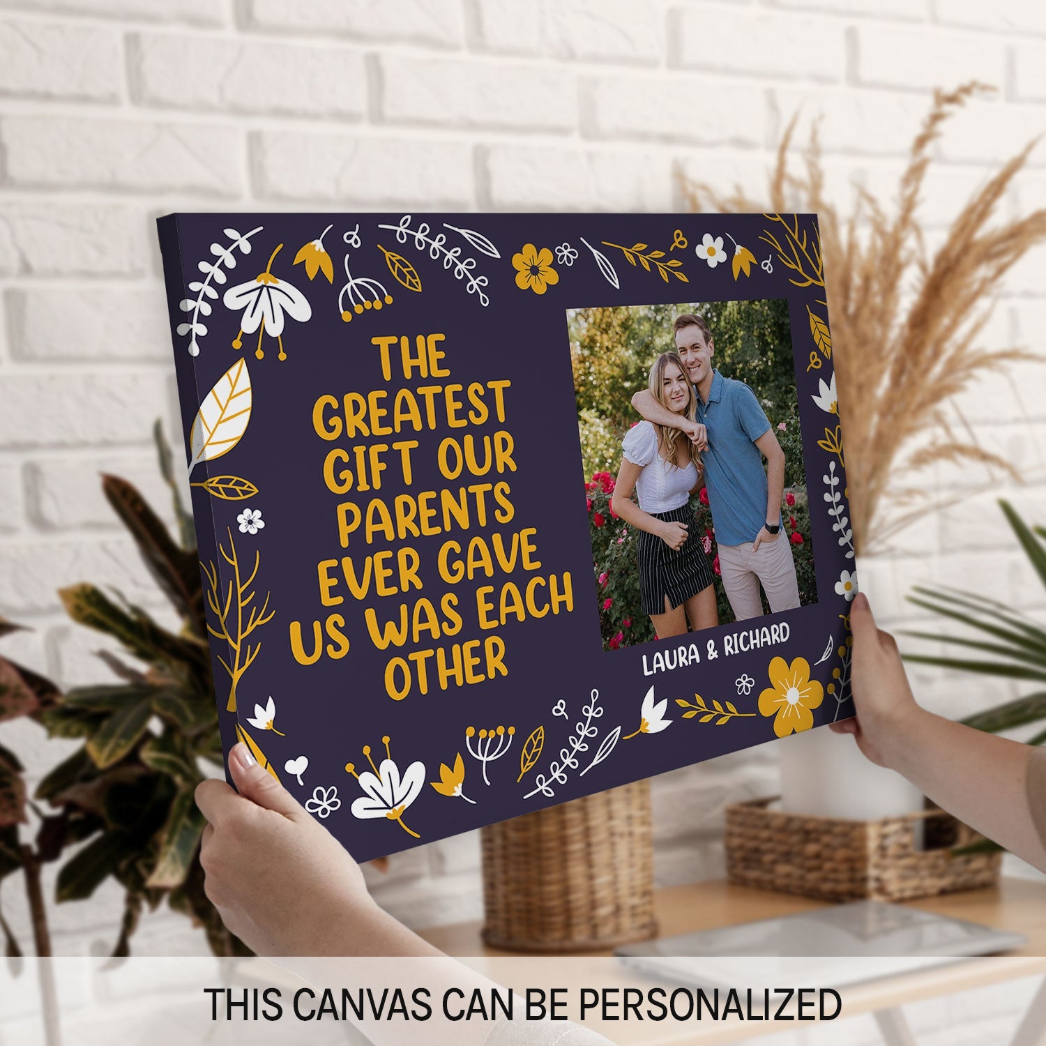 The Greatest Gift Our Parents Gave Us Was Each Other - Personalized Birthday or Christmas gift For Siblings - Custom Canvas Print - MyMindfulGifts