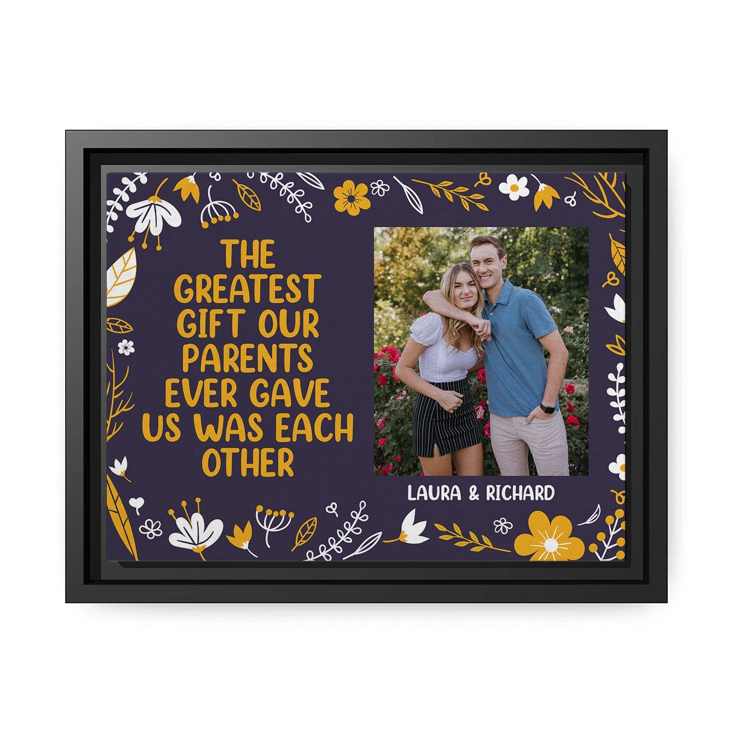 The Greatest Gift Our Parents Gave Us Was Each Other - Personalized Birthday or Christmas gift For Siblings - Custom Canvas Print - MyMindfulGifts