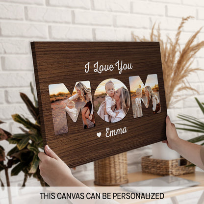 I Love You Mom - Personalized  gift For Mom - Custom Canvas Print - MyMindfulGifts