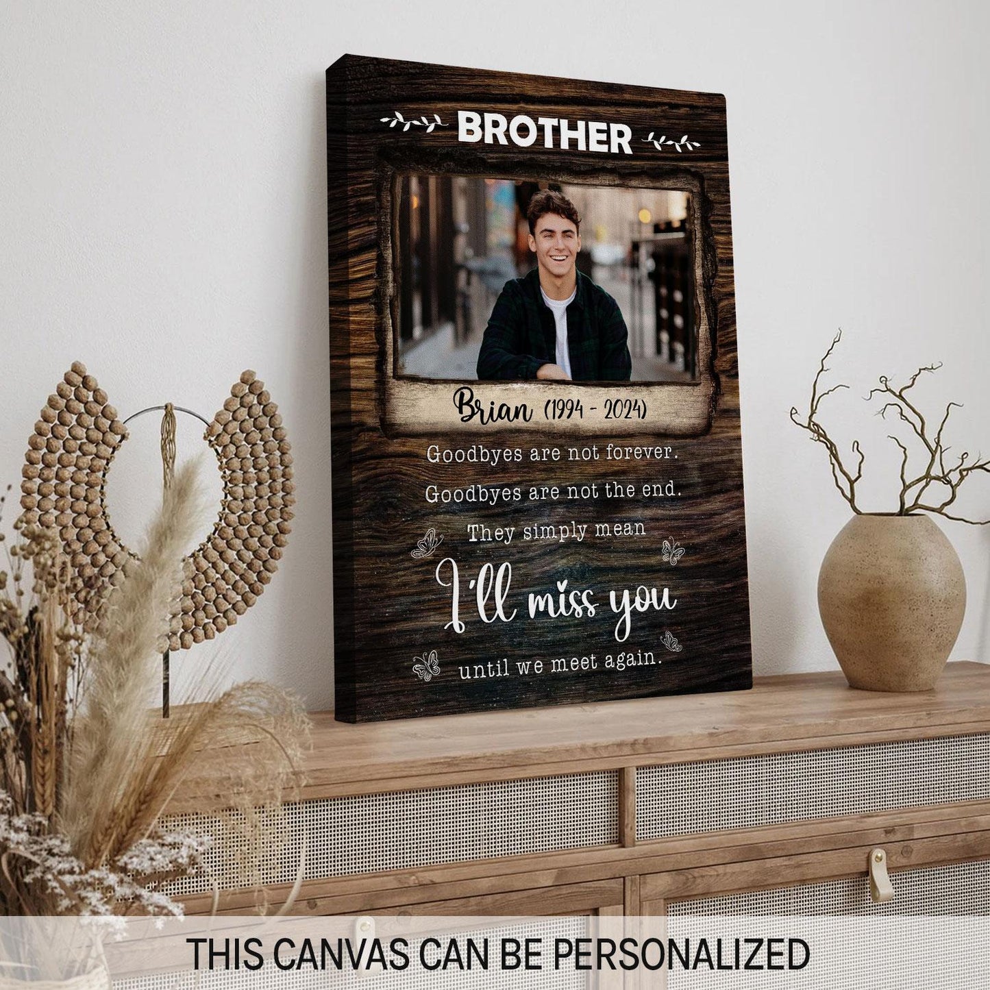 I'll Miss You - Personalized Memorial gift For Loss Of Brother - Custom Canvas Print - MyMindfulGifts