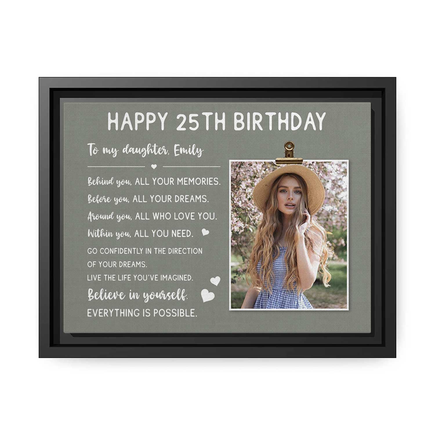 Happy 25th Birthday - Personalized 25th Birthday gift For Daughter - Custom Canvas Print - MyMindfulGifts