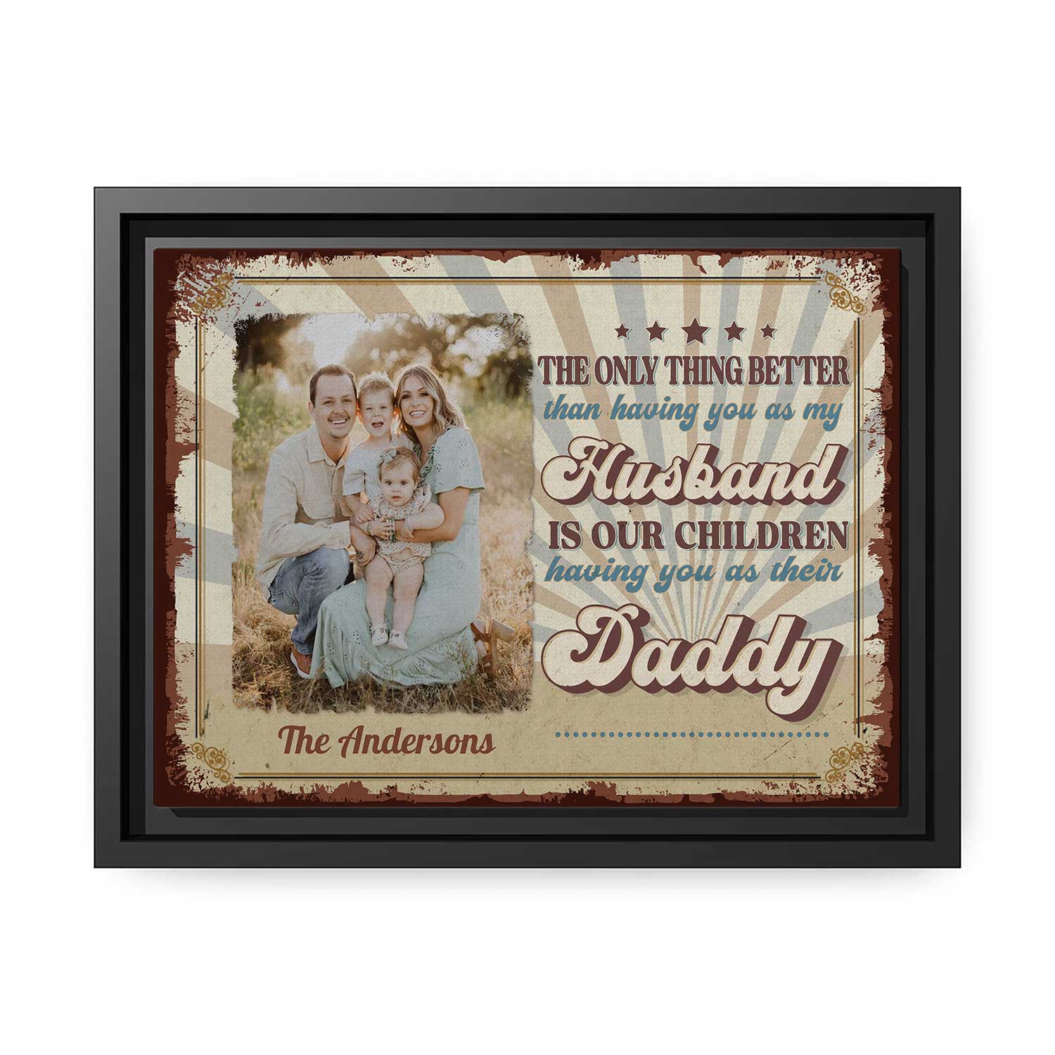 The Only Thing Better Than Having You As My Husband - Personalized  gift For Husband - Custom Canvas Print - MyMindfulGifts