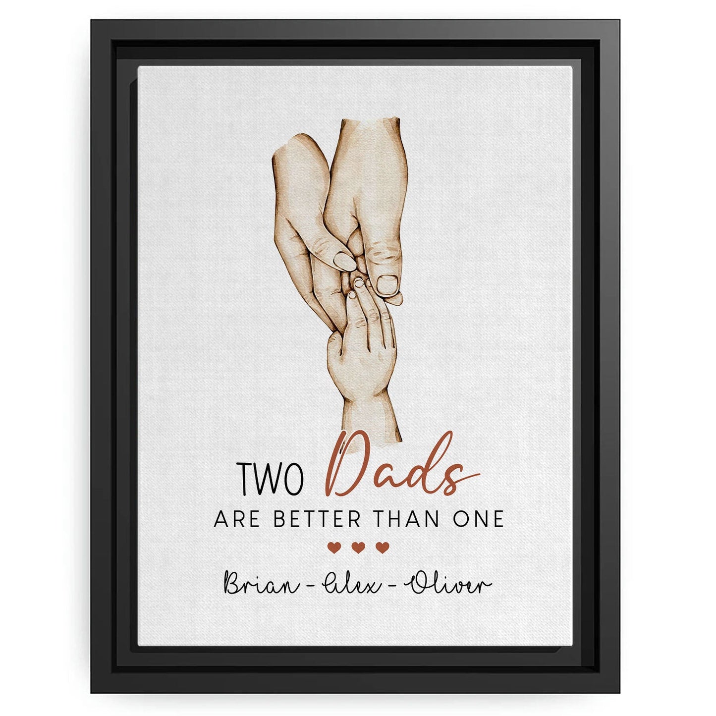 Two Dads Are Better Than One - Personalized  gift For Gay Dads - Custom Canvas Print - MyMindfulGifts