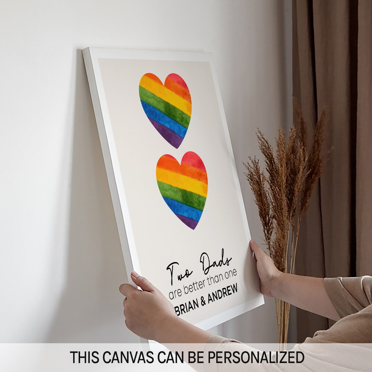 Two Dads Are Better Than One - Personalized  gift For Gay Dads - Custom Canvas Print - MyMindfulGifts
