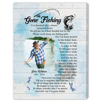 Just Tell 'Em I've Gone Fishing - Personalized  gift For Loss Of Father, Fisherman - Custom Canvas Print - MyMindfulGifts