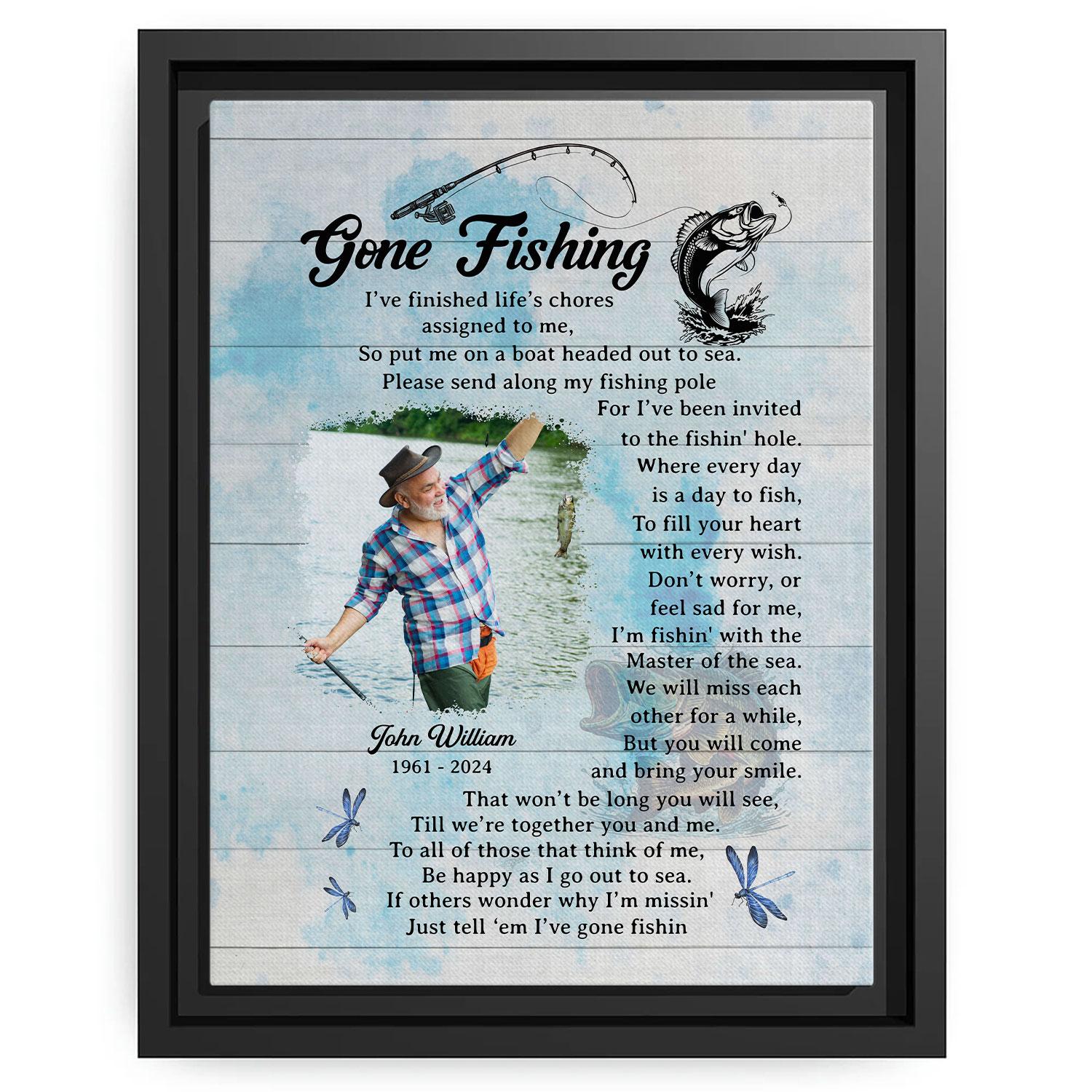 Just Tell 'Em I've Gone Fishing - Personalized  gift For Loss Of Father, Fisherman - Custom Canvas Print - MyMindfulGifts