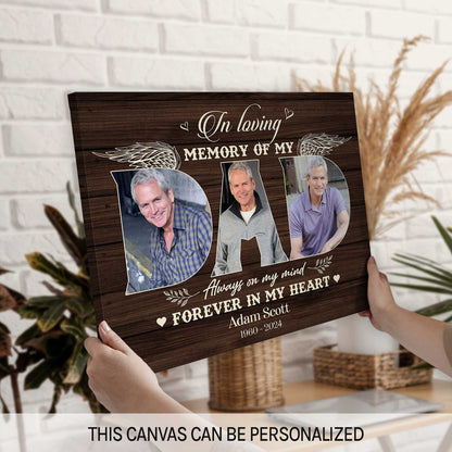 In Loving Memory Of My Dad - Personalized  gift For Loss Of Father - Custom Canvas Print - MyMindfulGifts