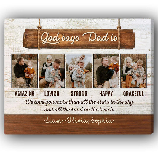 God Says Dad Is - Personalized  gift For Christian Dad - Custom Canvas Print - MyMindfulGifts