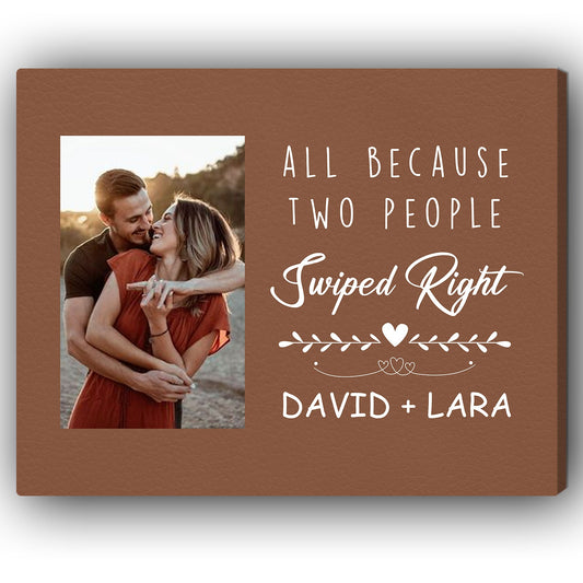 Two People Swiped Right - Personalized Anniversary, Valentine's Day gift for Online Dating Boyfriend or Girlfriend - Custom Canvas - MyMindfulGifts