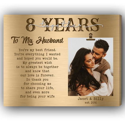 8 Years - Personalized 8 Year Anniversary gift For Husband or Wife - Custom Canvas Print - MyMindfulGifts