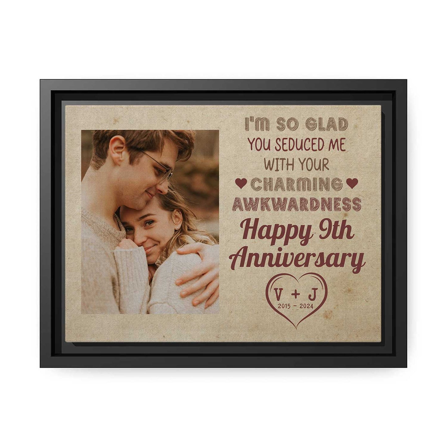 You Seduced Me With Your Charming Awkwardness - Personalized 9 Year Anniversary gift For Husband or Wife - Custom Canvas Print - MyMindfulGifts