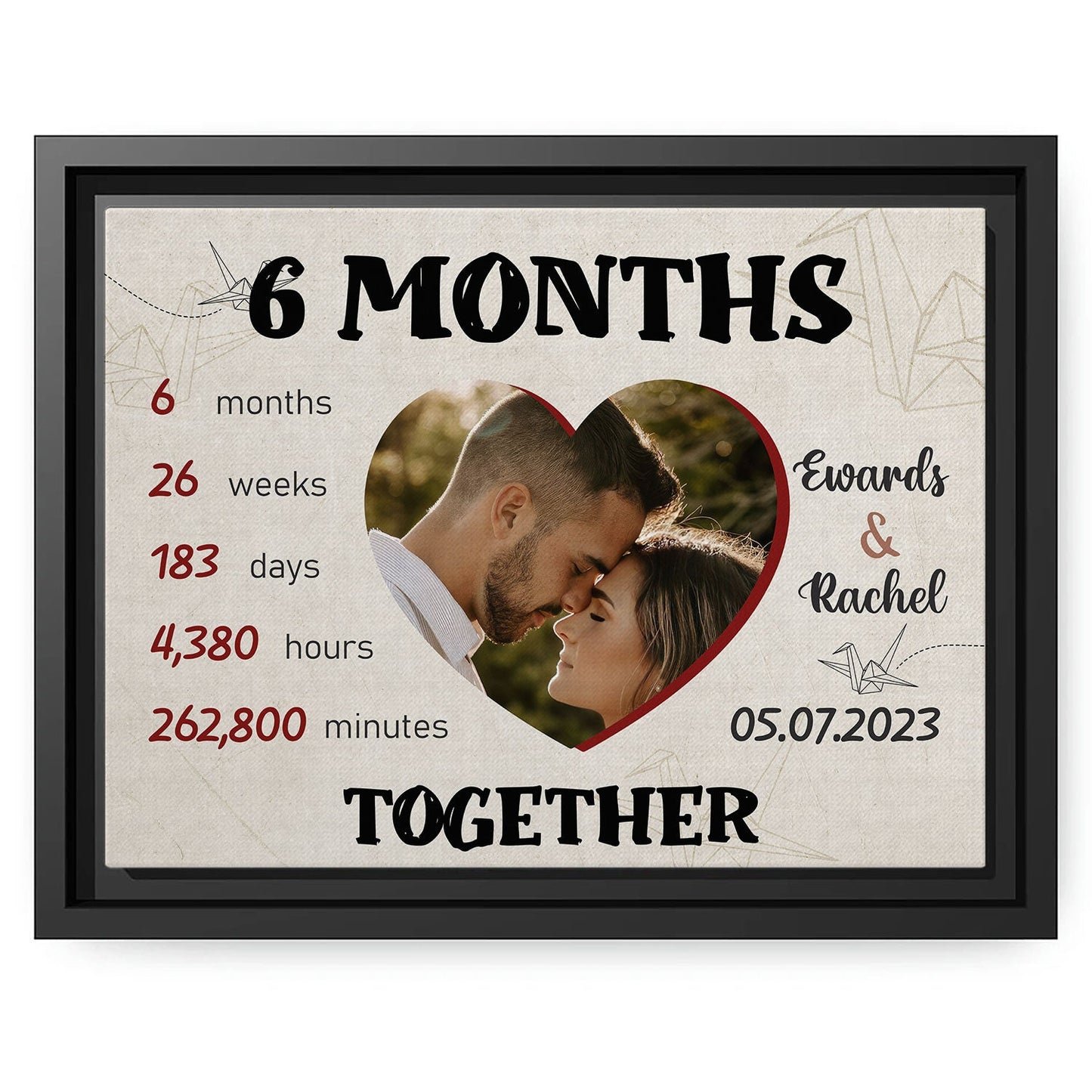 6 Months Together - Personalized 6 Month Anniversary gift For Him or Her - Custom Canvas Print - MyMindfulGifts