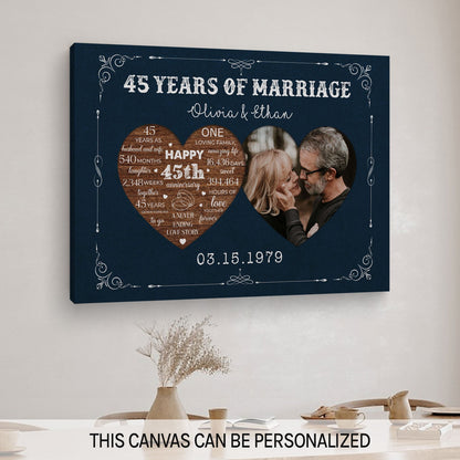 45 Years Of Marriage - Personalized 45 Year Anniversary gift For Husband or Wife - Custom Canvas Print - MyMindfulGifts