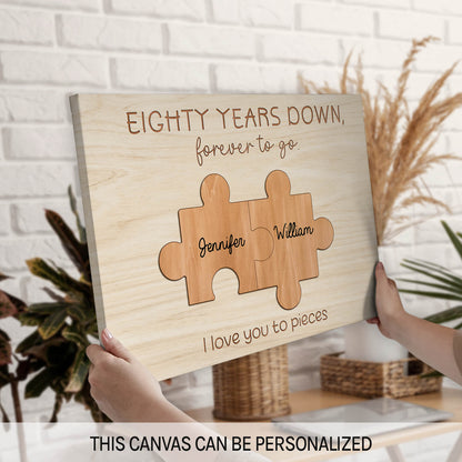 Eighty Years Down, Forever To Go - Personalized 80 Year Anniversary gift For Parents - Custom Canvas Print - MyMindfulGifts