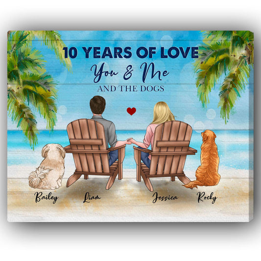 10 Years Of Love - Personalized 10 Year Anniversary gift For Husband, Wife and Dog Lovers - Custom Canvas Print - MyMindfulGifts