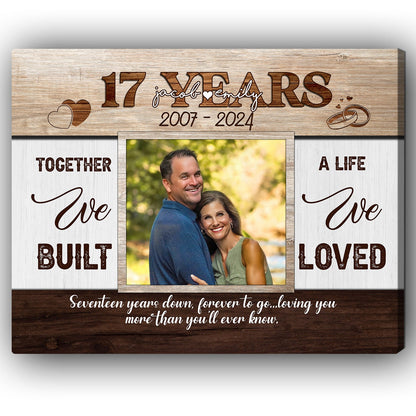 17 Years - Personalized 17 Year Anniversary gift For Husband or Wife - Custom Canvas Print - MyMindfulGifts