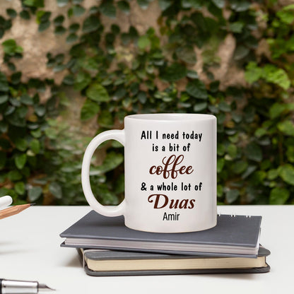 A Bit Of Coffee & A Whole Lot Of Duas - Personalized  gift For Muslim - Custom Mug - MyMindfulGifts