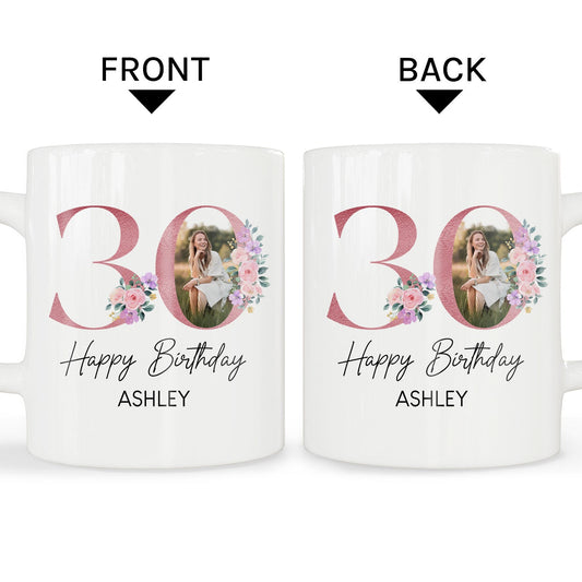 Happy Birthday - Personalized 30th Birthday gift For 30 Year Old - Custom Mug - MyMindfulGifts