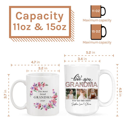 The Most Loved Grandma - Personalized  gift For Grandma - Custom Mug - MyMindfulGifts