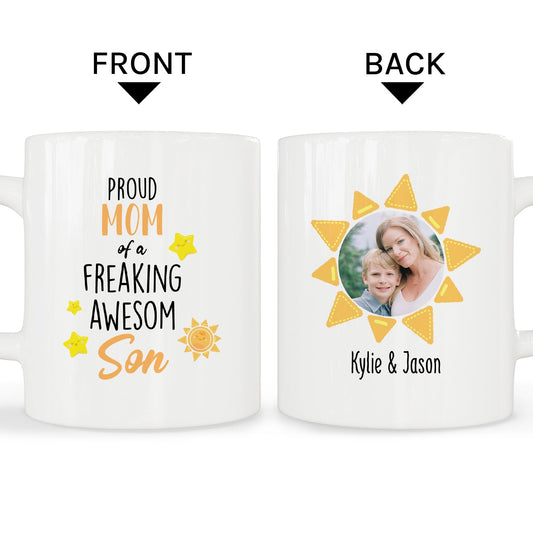 Proud Mom Of A Freaking Awesome Son - Personalized  gift For Mom From Son - Custom Mug - MyMindfulGifts