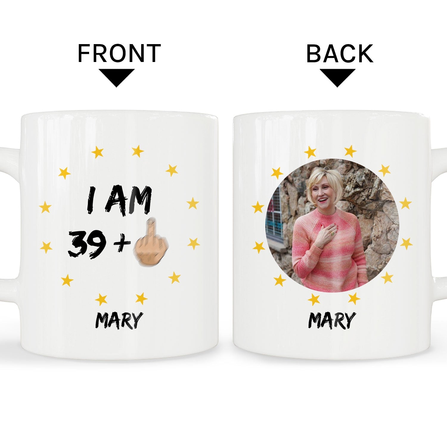 I Am 39 + 1 - Personalized 40th Birthday gift For 40 Year Old - Custom Mug - MyMindfulGifts