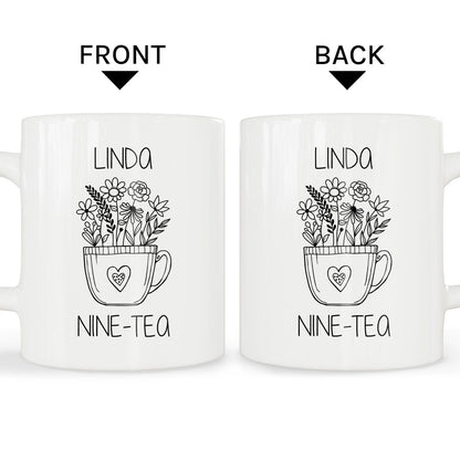 Nine-tea - Personalized 90th Birthday gift For 90 Year Old - Custom Mug - MyMindfulGifts