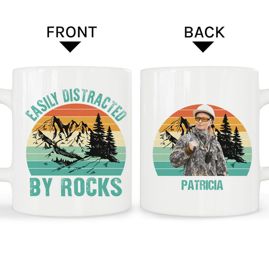 Easily Distracted By Rocks - Personalized  gift For Geologist - Custom Mug - MyMindfulGifts