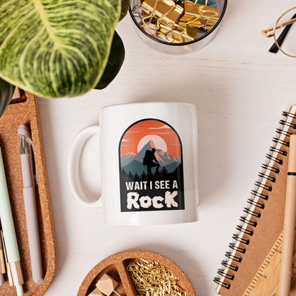 Wait I See A Rock - Personalized  gift For Geologist - Custom Mug - MyMindfulGifts