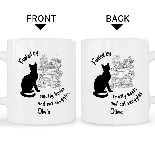 Fueled By Smutty Books And Cat Snuggles - Personalized  gift For Smut Readers - Custom Mug - MyMindfulGifts