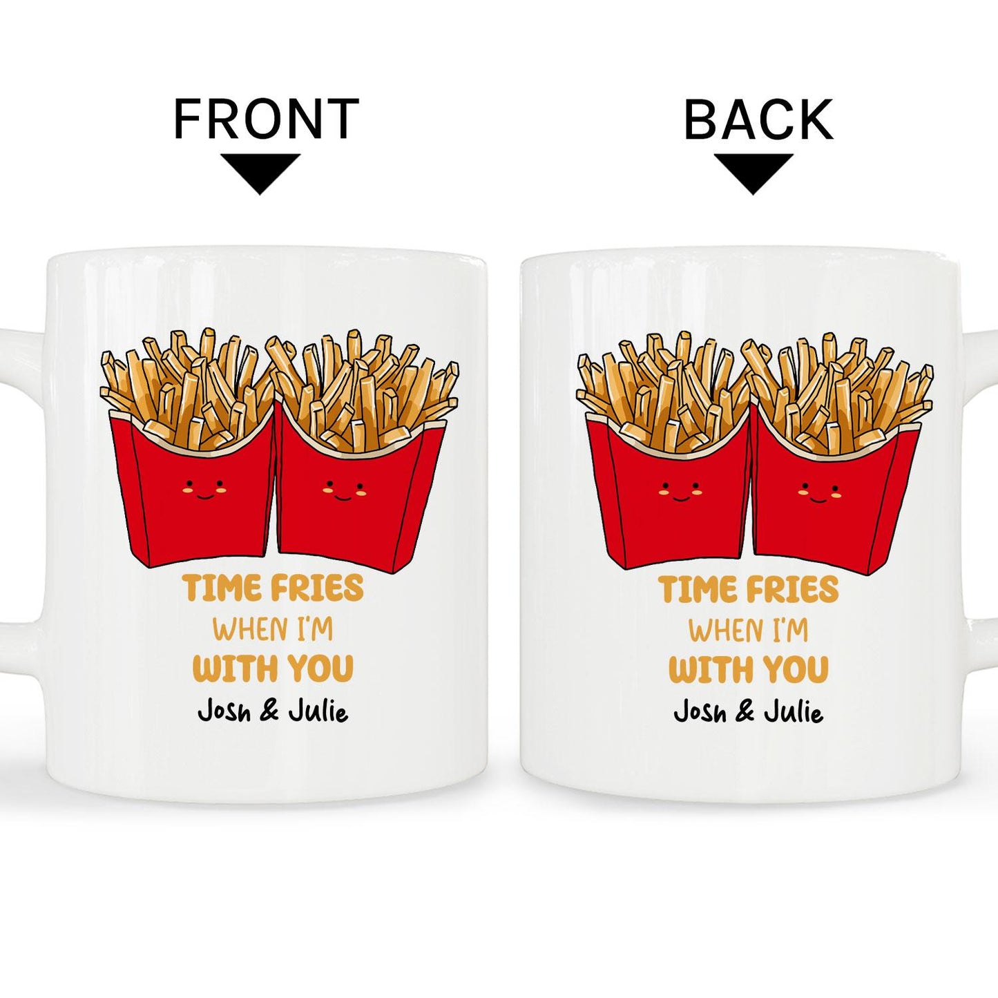 Time Fries When I'm With You - Personalized  gift For Him or Her - Custom Mug - MyMindfulGifts