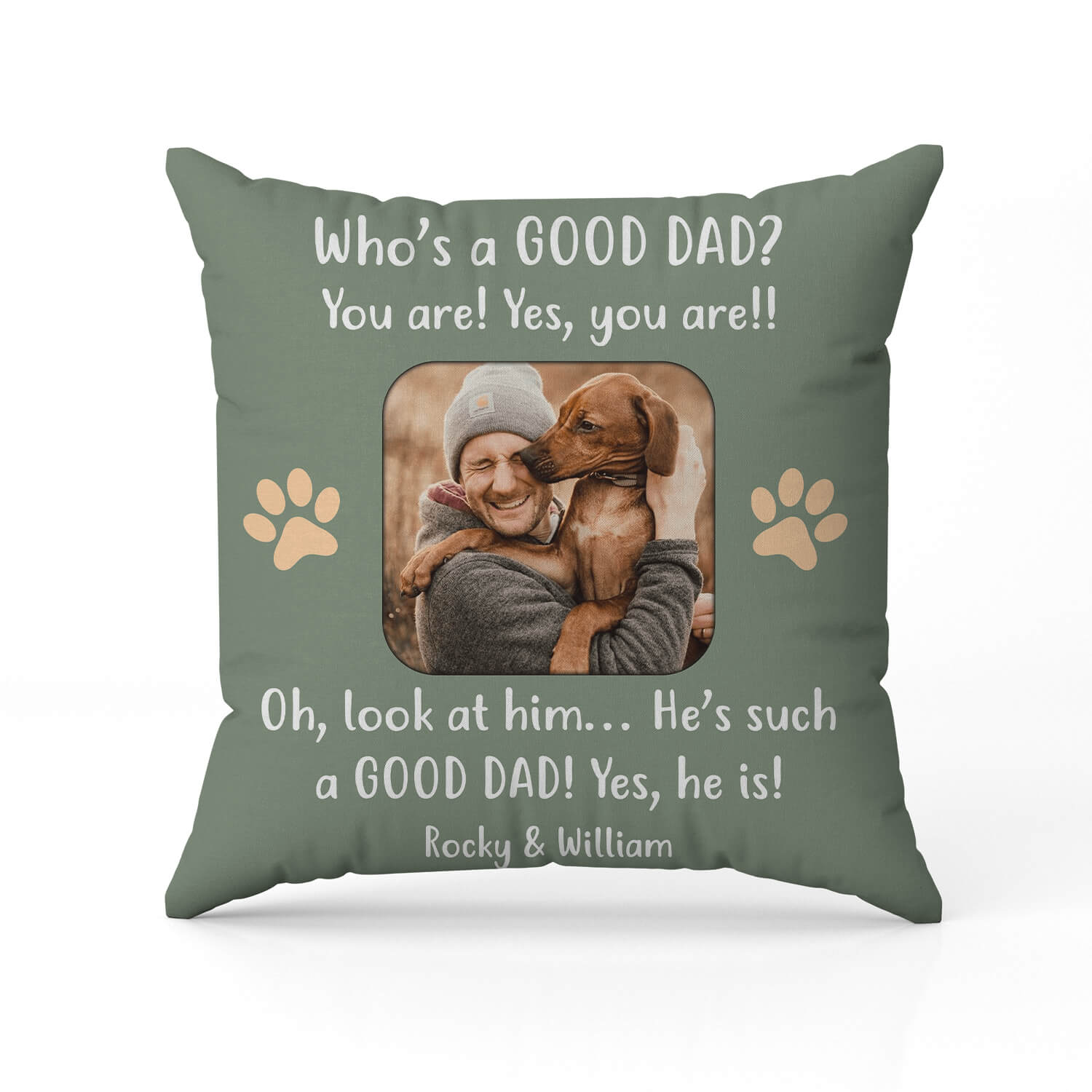 Who's A Good Dad - Personalized  gift For Dog Dad - Custom Pillow - MyMindfulGifts