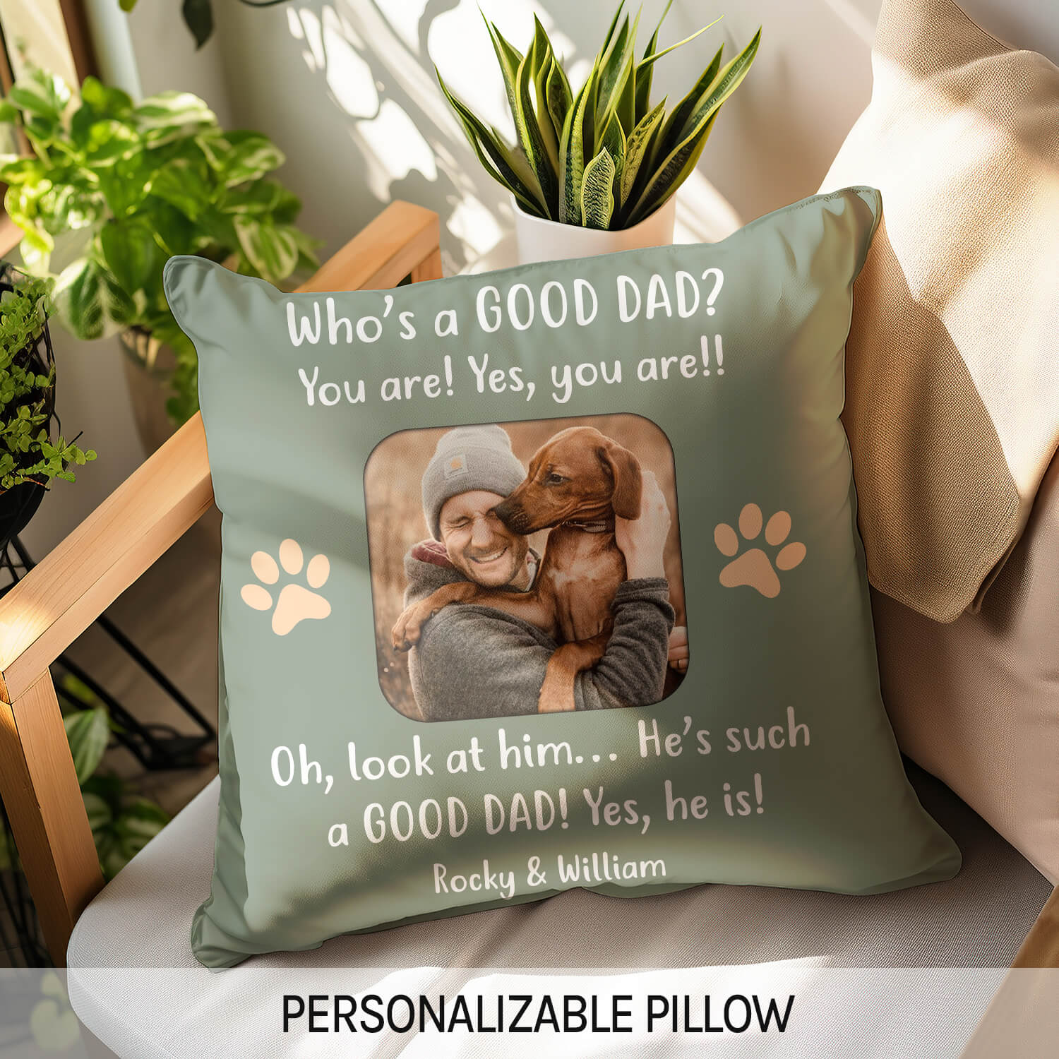 Who's A Good Dad - Personalized  gift For Dog Dad - Custom Pillow - MyMindfulGifts