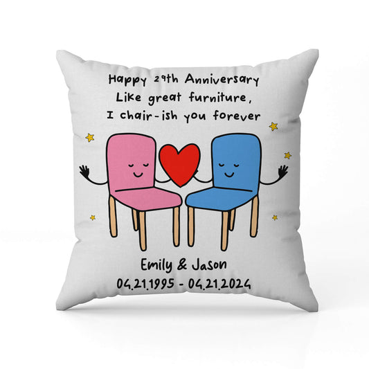 I Chair-ish You Forever - Personalized 29 Year Anniversary gift For Husband or Wife - Custom Pillow - MyMindfulGifts