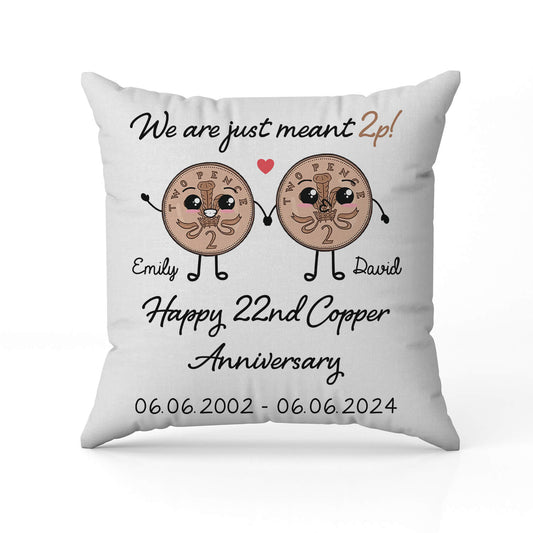 We Are Just Meant 2p - Personalized 22 Year Anniversary gift For Husband or Wife - Custom Pillow - MyMindfulGifts