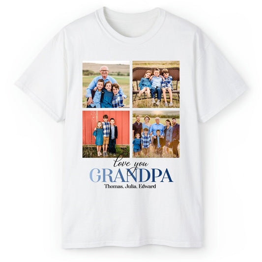 Love You Grandpa - Personalized Father's Day, Birthday, Valentine's Day or Christmas gift For Grandpa - Custom Tshirt - MyMindfulGifts