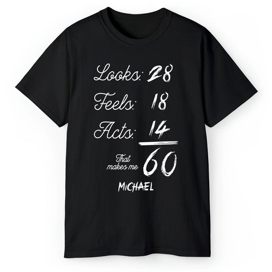 That Makes Me 60 - Personalized 60th Birthday gift For 60 Year Old - Custom Tshirt - MyMindfulGifts