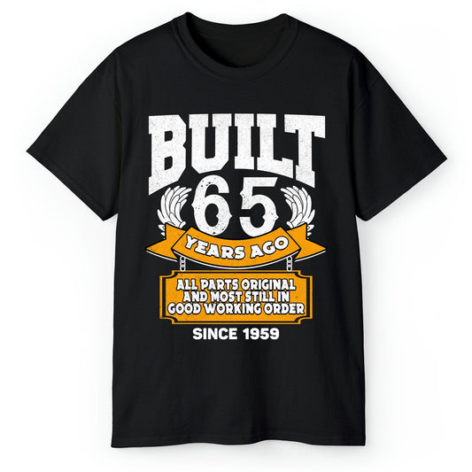 Built 65 Years Ago - Personalized 65th Birthday gift For 65 Year Old - Custom Tshirt - MyMindfulGifts