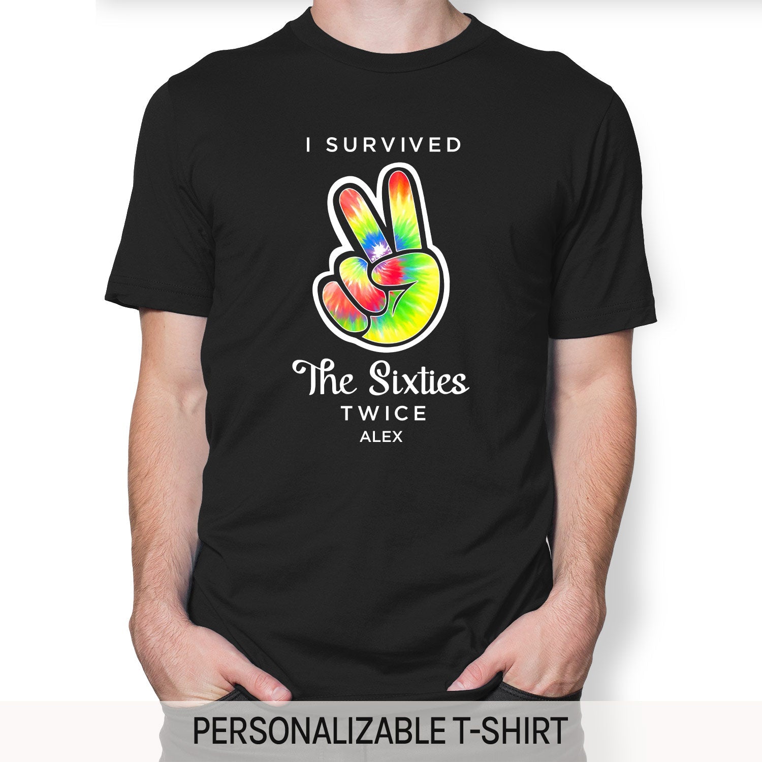 I Survived The Sixties Twice - Personalized 70th Birthday gift For 70 Year Old - Custom Tshirt - MyMindfulGifts