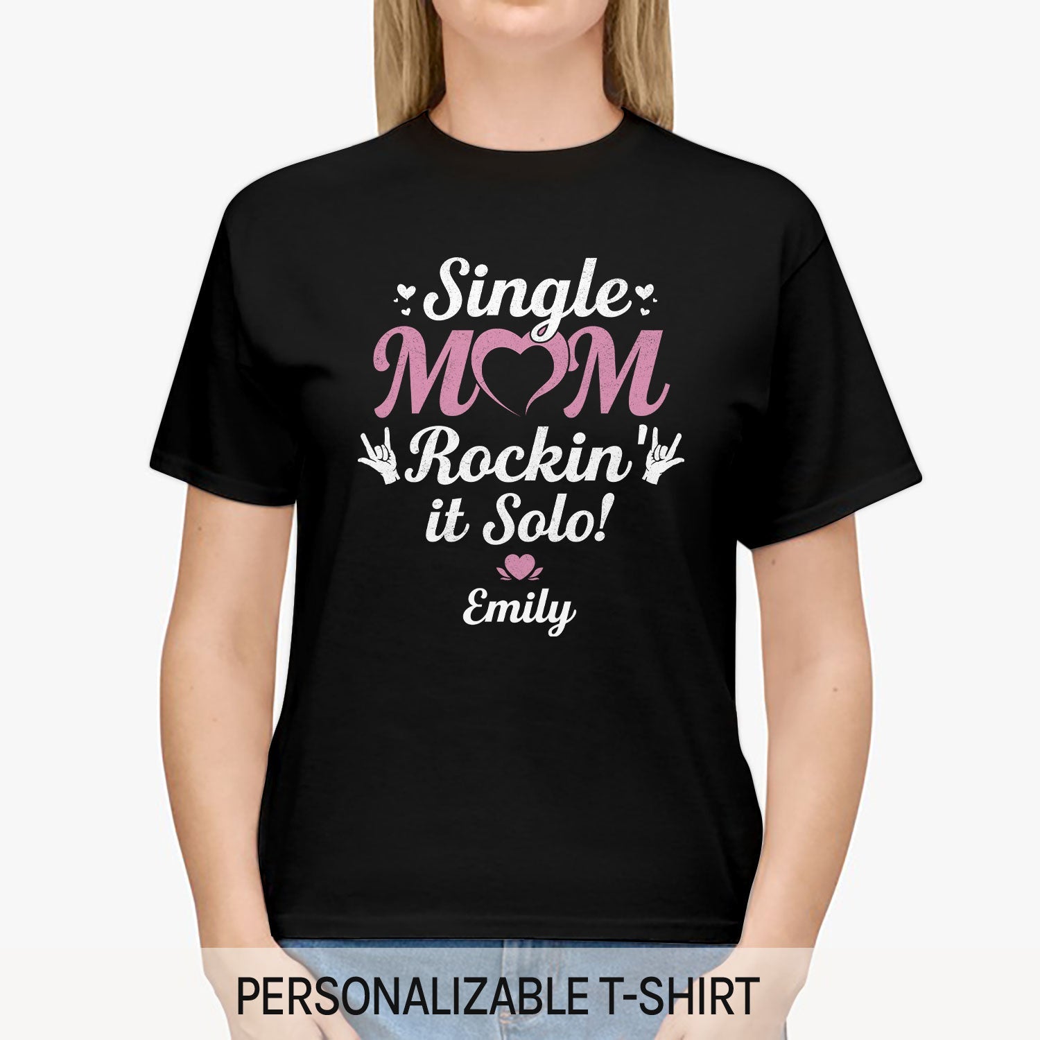 Single Mom Rockin It Solo - Personalized  gift For Single Mom - Custom Tshirt - MyMindfulGifts