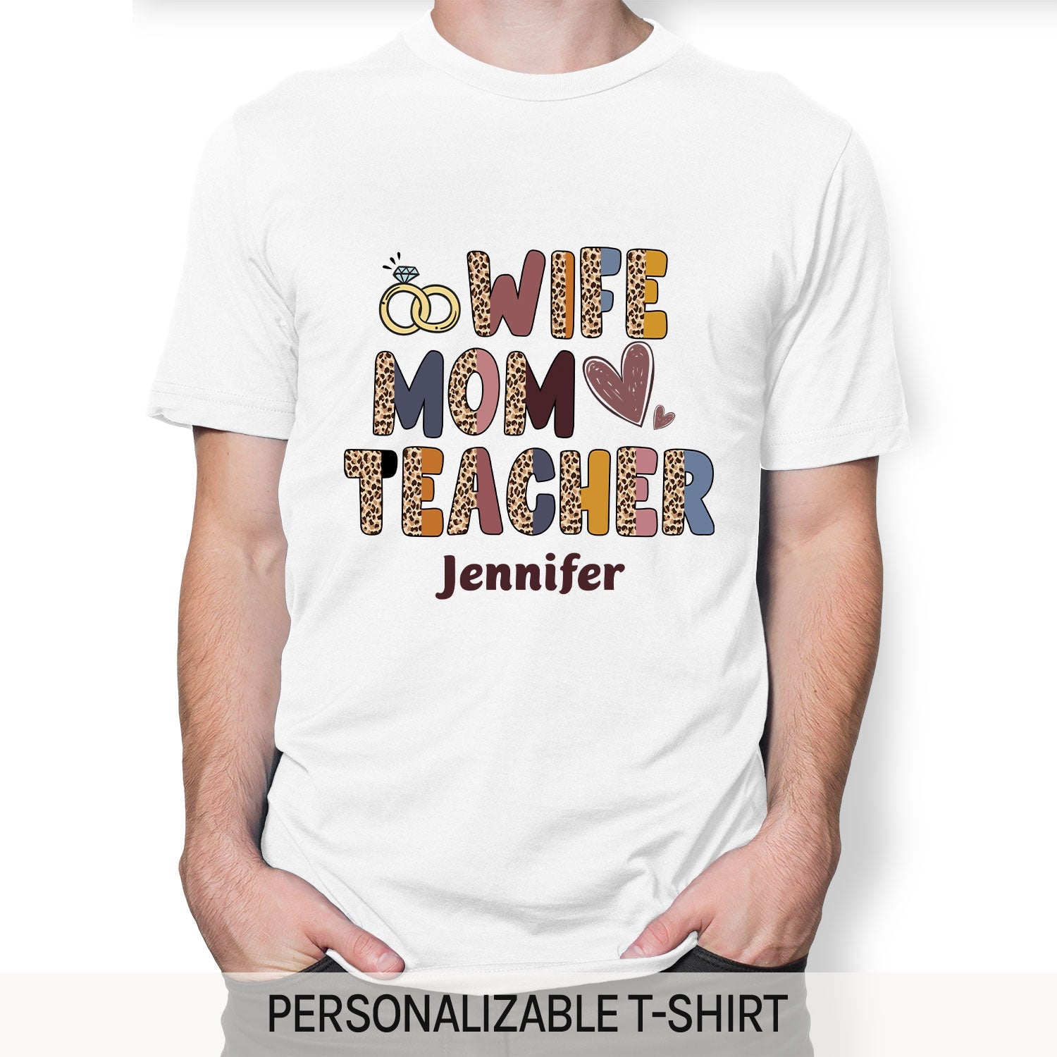 Wife Mom Teacher - Personalized  gift For Mom Teacher - Custom Tshirt - MyMindfulGifts