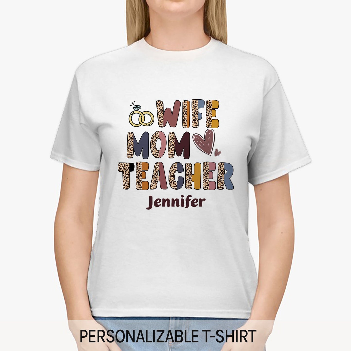 Wife Mom Teacher - Personalized  gift For Mom Teacher - Custom Tshirt - MyMindfulGifts